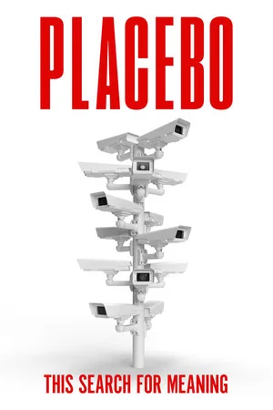Постер: Placebo: This Search for Meaning