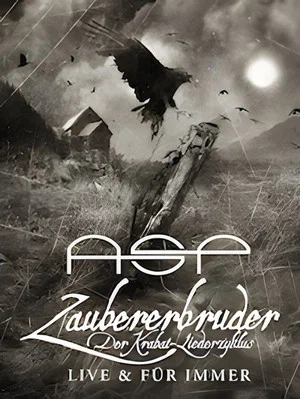 Постер: ASP - Zaubererbruder (Der Krabat Liederzyklus live und für immer)