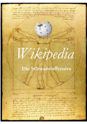 Постер: Wikipedia - die Schwarmoffensive