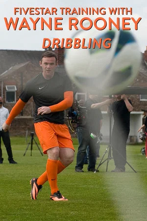 Постер: Fivestar Training with Wayne Rooney: Dribbling