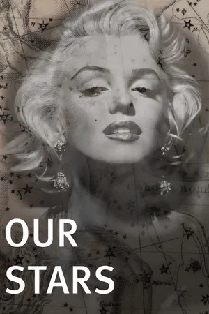 Постер: Our Stars