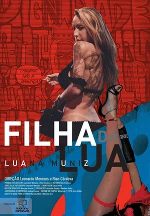 Постер: Luana Muniz: Daughter of the Moon