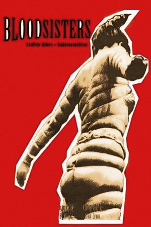 Постер: BloodSisters: Leather, Dykes, and Sadomasochism