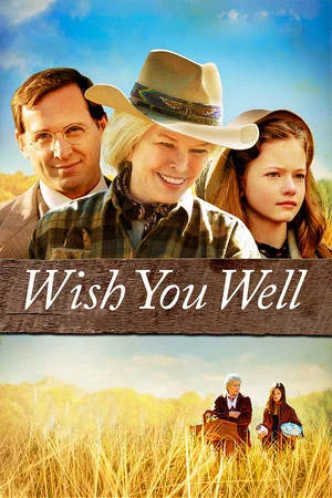 Постер: Wish You Well