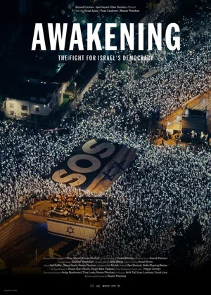 Постер: Awakening: The Fight for Israel's Democracy
