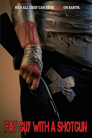 Постер: Fat Guy with a Shotgun