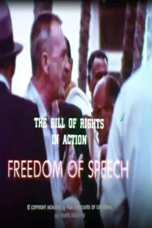 Постер: The Bill of Rights in Action: Freedom of Speech