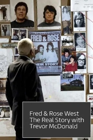 Постер: Rose West & Myra Hindley: Their Untold Story with Trevor McDonald