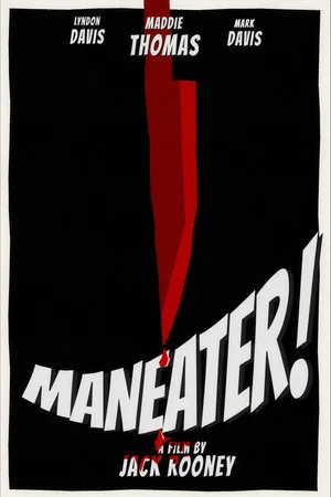 Постер: Maneater!