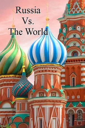 Постер: Russia vs. the World