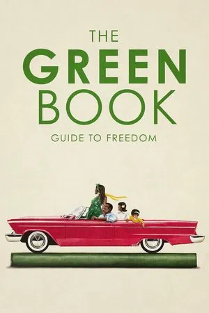 Постер: The Green Book: Guide to Freedom