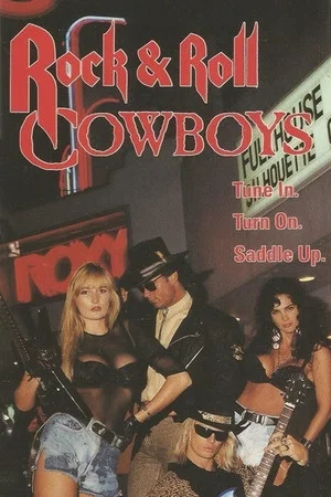 Постер: Rock n' Roll Cowboys
