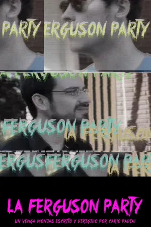 Постер: Venga Monjas: La Ferguson Party