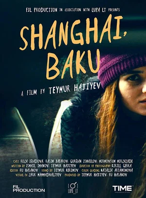 Постер: Shanghai, Baku