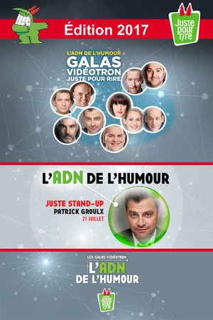 Постер: Juste Pour Rire 2017 - Gala Juste Stand-Up