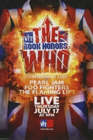 Постер: VH1 Rock Honors: The Who