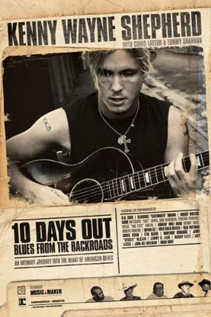 Постер: Kenny Wayne Shepherd - 10 Days Out