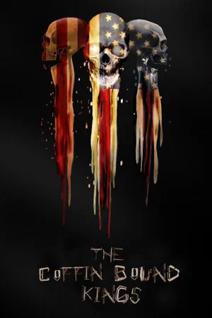 Постер: The Coffin Bound Kings