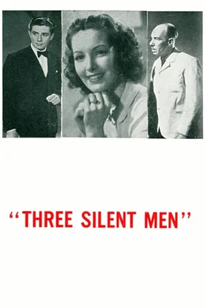 Постер: Three Silent Men