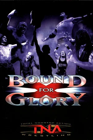 Постер: TNA Bound for Glory 2005