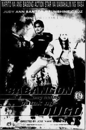 Постер: Babangon Ang Huling Patak ng Dugo