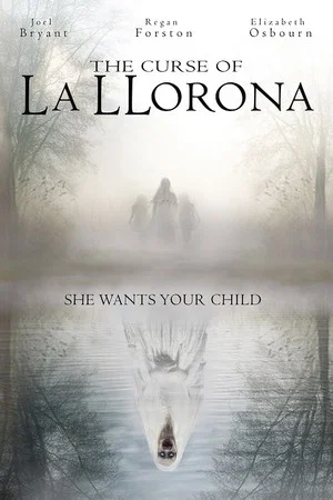 Постер: Curse of La Llorona