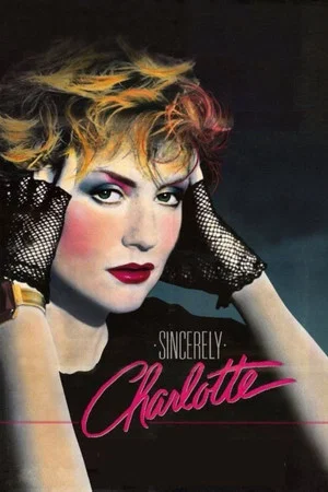 Постер: Sincerely Charlotte