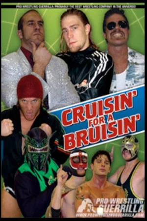 Постер: PWG: Cruisin' For A Bruisin'