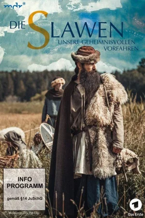 Постер: Die Slawen - unsere geheimnisvollen Vorfahren