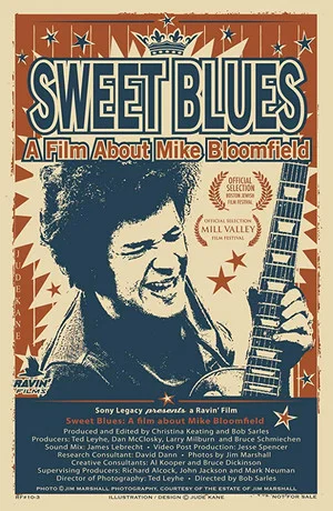 Постер: Sweet Blues: A Film About Mike Bloomfield