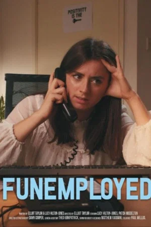 Постер: Funemployed