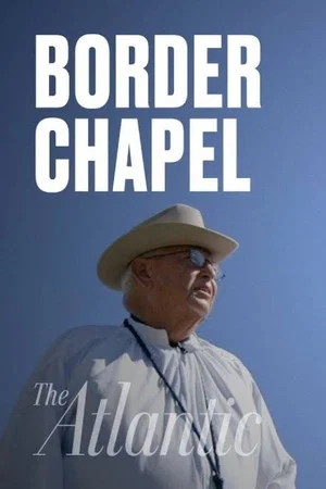 Постер: The Chapel at the Border