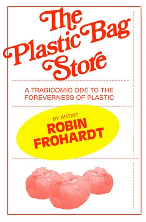 Постер: Plastic Bag Store: The Film