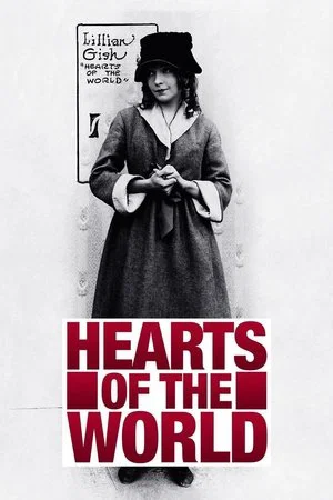Постер: Hearts of the World