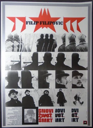 Постер: Dreams, Life, Death of Filip Filipović
