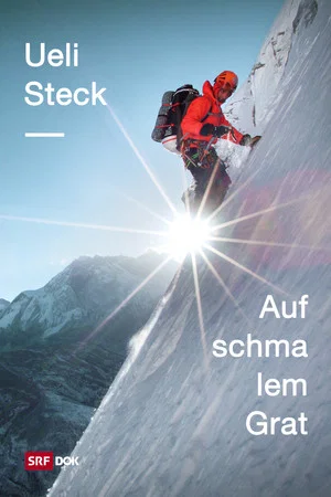 Постер: Ueli Steck – Auf schmalem Grat