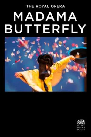 Постер: Royal Opera House: Madama Butterfly