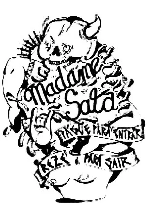 Постер: Madame Satã - Pague Para Entrar, Reze Para Sair