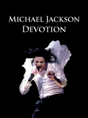 Постер: Michael Jackson: Devotion