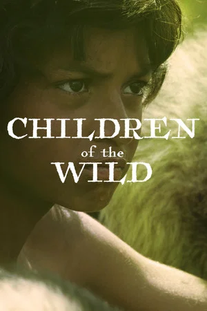 Постер: Children Of The Wild