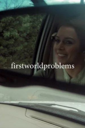 Постер: firstworldproblems
