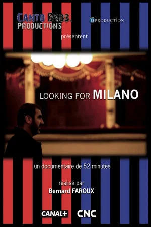 Постер: Looking for Milano