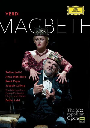 Постер: The Metropolitan Opera - Verdi: Macbeth