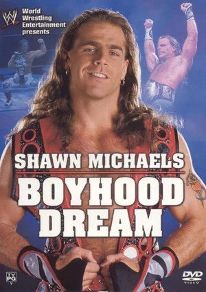 Постер: WWE: Shawn Michaels - Boyhood Dream