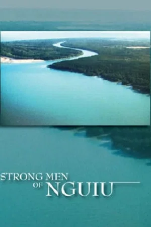Постер: Strong Men Of Nguiu