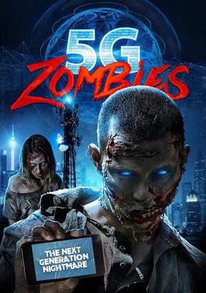 Постер: 5G Zombies