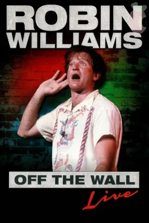 Постер: Robin Williams: Off the Wall