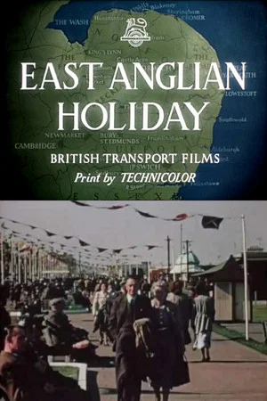 Постер: East Anglian Holiday