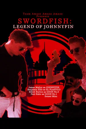 Постер: Swordfish: The Legend of Johnny Fin