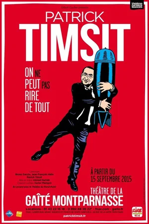 Постер: Patrick Timsit - On ne peut pas rire de tout